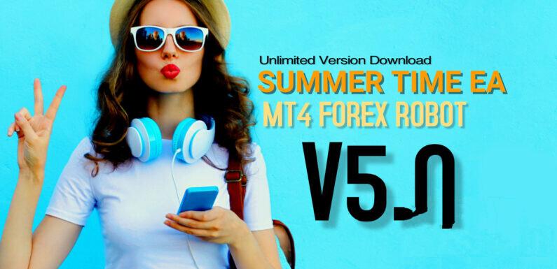 You are currently viewing Summer Time EA V5.0 – Unlimited Version Download