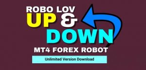 Read more about the article UP & Down Robo Lov EA – Unlimited Version Download